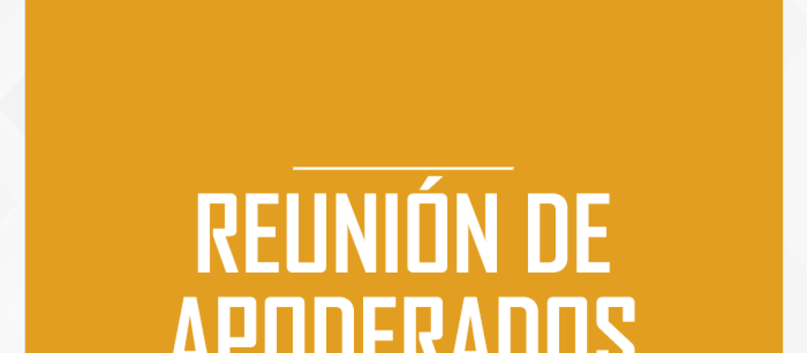 COMUNICADO REUNION DE APODERADOS